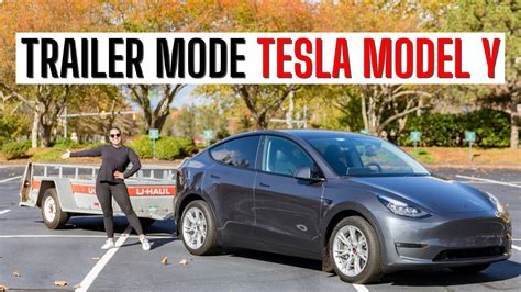 How To Tow A Trailer With A Tesla Model Y We Tried Trailer Mode On A