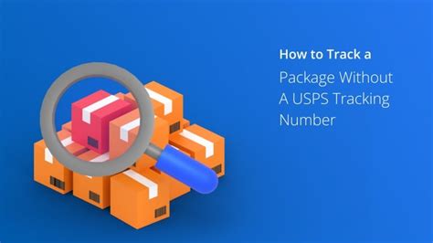 How To Track A Package Without Number For Various Companies