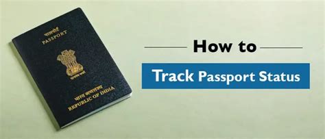 How To Track Passport Status Online Offline