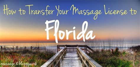 How To Transfer A Massage License To Florida Massage Amp Bloggywork