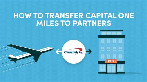 How To Transfer Capital One Miles To Airline Partners Step By Step