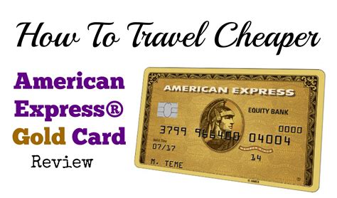 How To Travel Cheaper American Express Gold Rewards Card Review