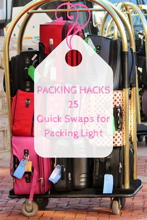 How To Travel Light 25 Quick Swaps For Packing Light Indiana Jo