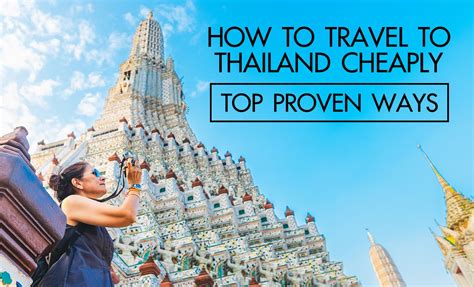 How To Travel To Thailand Cheaply Top Proven Ways Thailandamazing