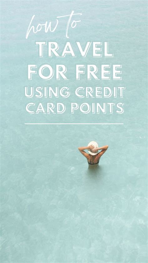 How To Travel Using Credit Card Points Artofit