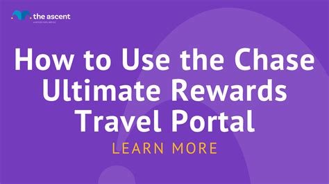 How To Use The Chase Ultimate Rewards Travel Portal The Ascent