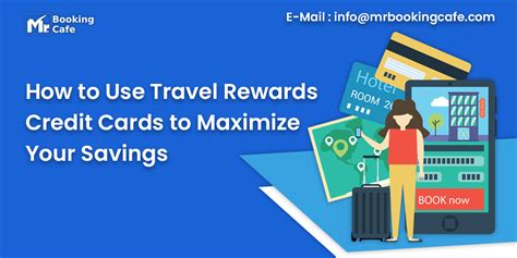 How To Use Travel Rewards Credit Cards To Maximize Your Savings Mr