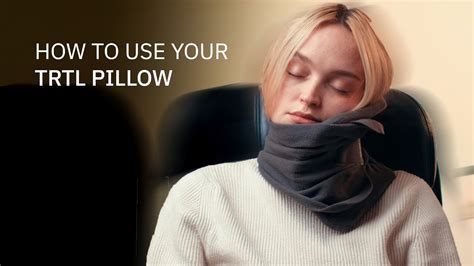 How To Use Your Trtl Pillow Youtube