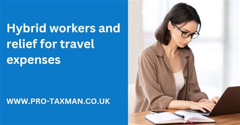 Hybrid Workers And Relief For Travel Expenses Pro Taxman