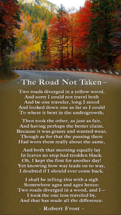 I Have Always Loved This Poem Amp Have Believed In Choosing The Path Less Chosen By Everyone Else