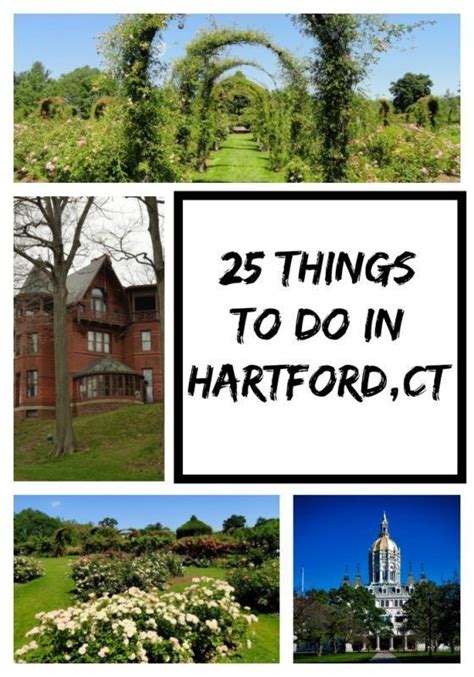 If You Are Heading To New England Here Are 25 Things To Do In Hartford