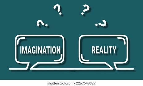 Imagination Vs Reality Imagination Vs Reality Stock Vector Royalty