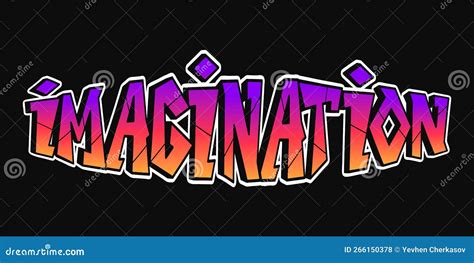 Imagination Word Trippy Psychedelic Graffiti Style Letters Vector Hand Drawn Doodle Cartoon Logo