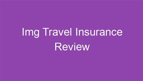 Img Travel Insurance Review