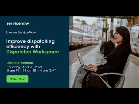 Improve Dispatching Efficiency With Dispatcher Workspace Youtube