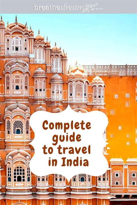 India Travel Guide Breathedreamgo