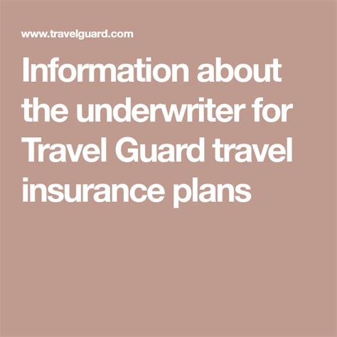 Information About The Underwriter For Travel Guard Travel Insurance