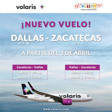 Iniciar Operaciones Nuevo Vuelo De Volaris Con Destino Zacatecas