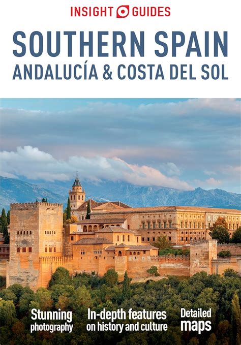 Insight Explore Guides Insight Guides Explore Andalucia Costa Del