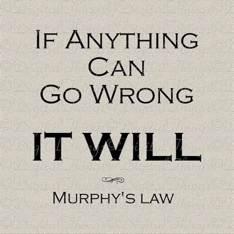 Inspirational Quote Murphy Amp 39 S Law Sign Wall Decor Art Etsy