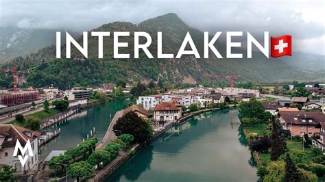 Interlaken Thun Switzerland Must See Small Towns Near Geneva Part