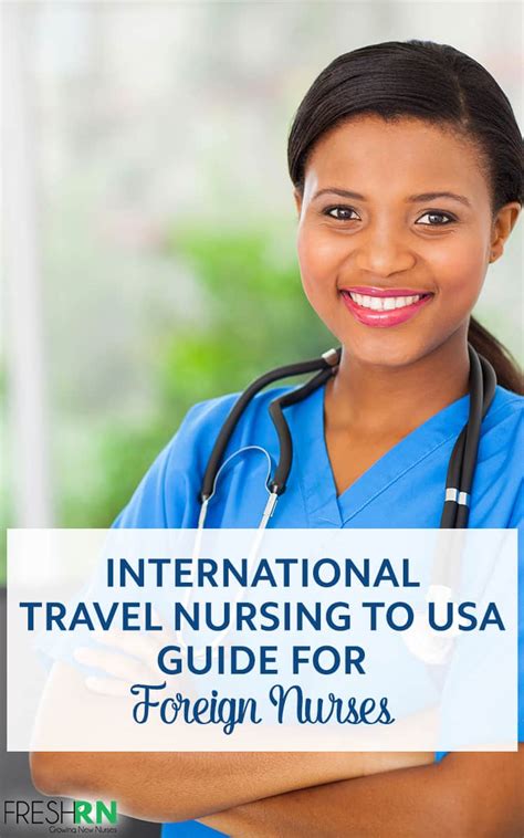 International Travel Nursing To Usa A Guide For Foreign Nurses