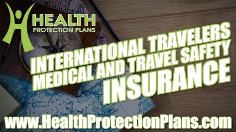 International Travelers Medical And Travel Safety Insurance Health