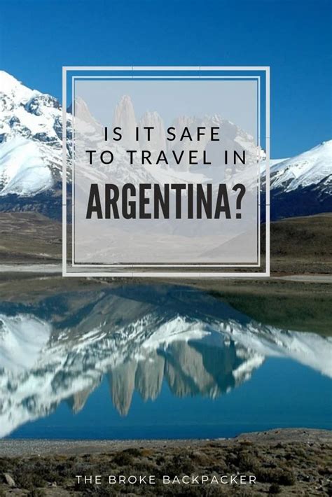 Is Argentina Safe Insider Tips For 2020