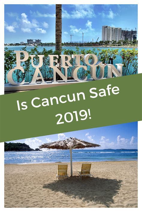 Is Cancun Safe For Travel 2019 Cancun Travel Warning Update Visit