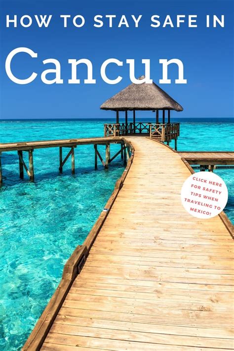 Is Cancun Safe For Travel 2020 Cancun Travel Guide