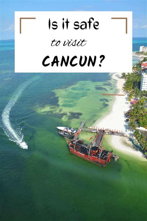 Is Cancun Safe For Travel In 2018