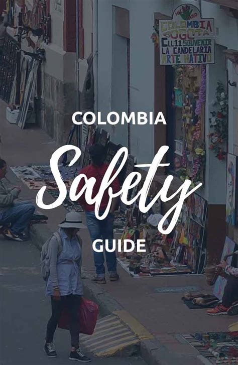 Is Colombia Safe To Travel In 2024 Travelers Guide