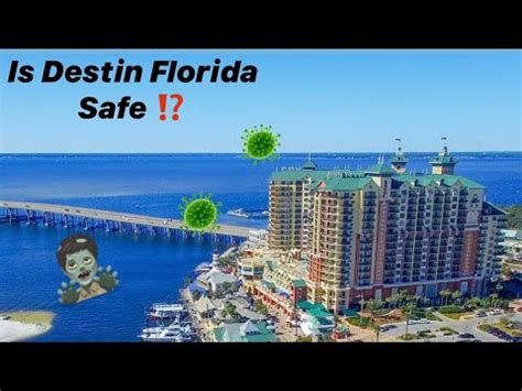 Is Destin Florida Safe During Covid 19 Pandemic Youtube