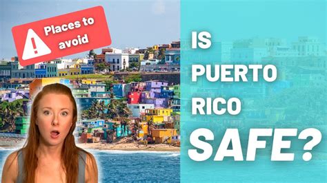 Is Puerto Rico Safe Places To Avoid