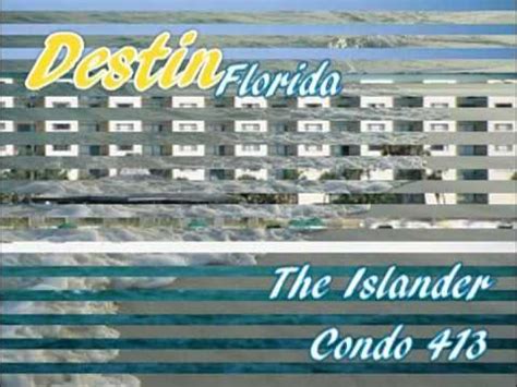 Islander 413 Destin Florida Beach Condo Youtube