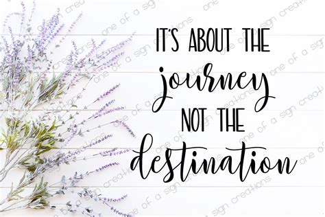 It S About The Journey Not The Destination Svg Jpg Png Etsy