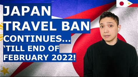 January 11 2022 Travel Ban Update In Japan Live Streaming Tagalog