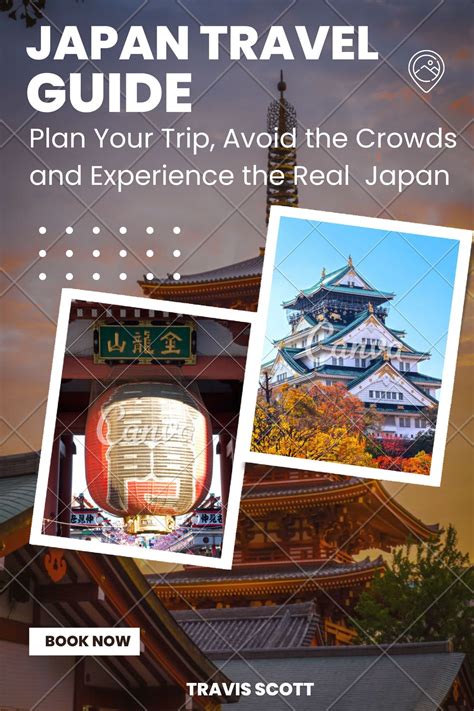 Japan Travel Guide Plan Your Trip Avoid The Crowds And Experience