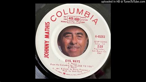 Johnny Mathis Evil Ways Columbia Youtube