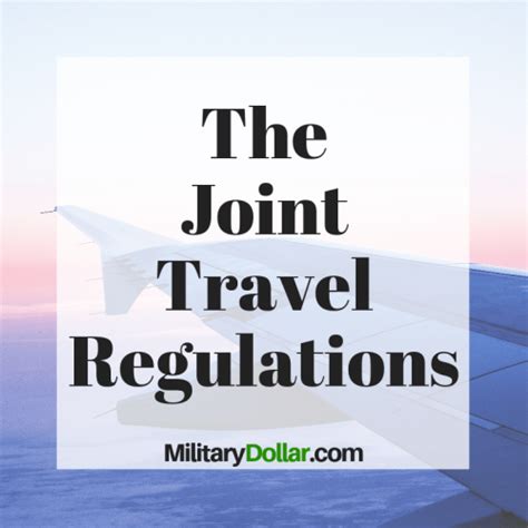 Joint Travel Regulations