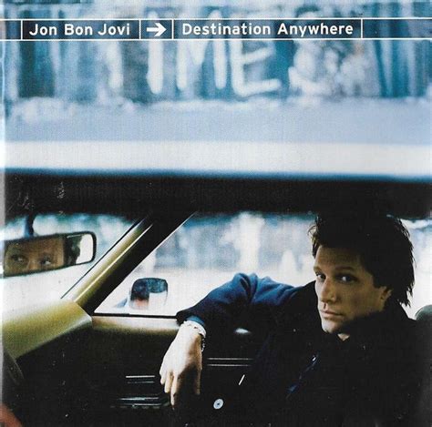 Jon Bon Jovi Destination Anywhere 1997 Cd Discogs