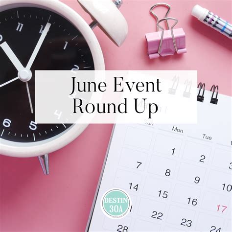 June 2023 Destin 30A Events Round Up