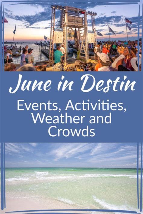 June In Destin 2023 Ultimate Guide To Events Weather More Artofit