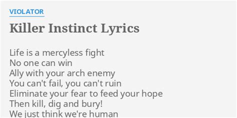 Killer Instinct Lyrics By Violator Life Is A Mercyless