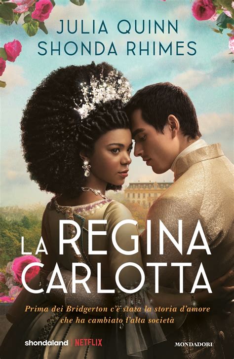 La Regina Carlotta Julia Quinn Shonda Rhimes Libri Mondadori