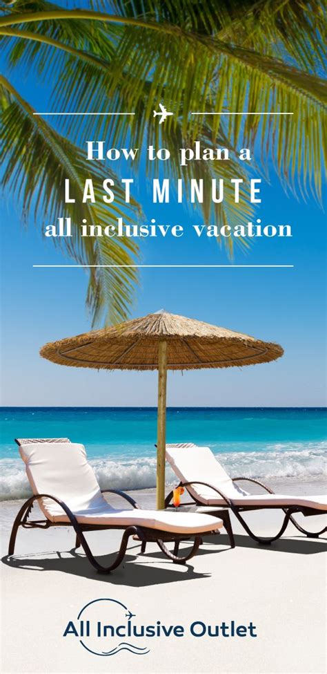 Last Minute All Inclusive Travel Deals Travel Guides Tips