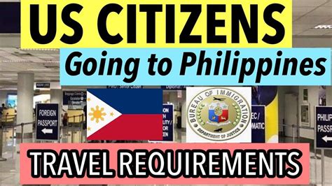 Latest Travel Requirements For Us Citizens Going To Philippines Youtube