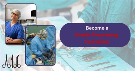 Learn To Become A Sterile Processing Technician