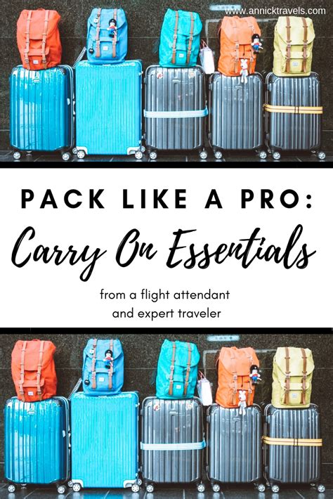 Learn To Pack Like A Pro Carry On Essentials Packing Tips For Travel