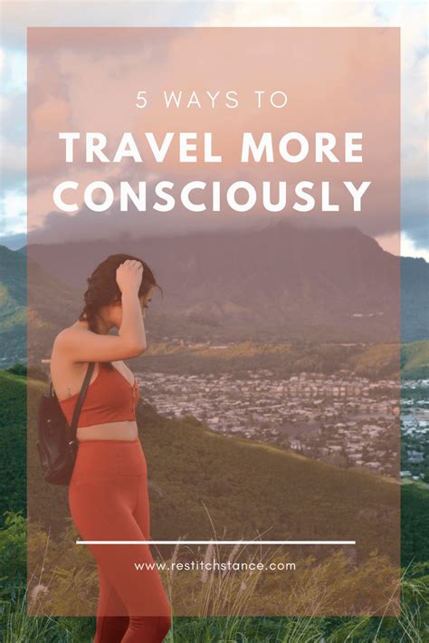 Learning How To Travel More Consciously Eco Travel Ways To Travel